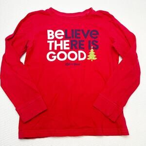 Life Is Good Believe There Is Good Top